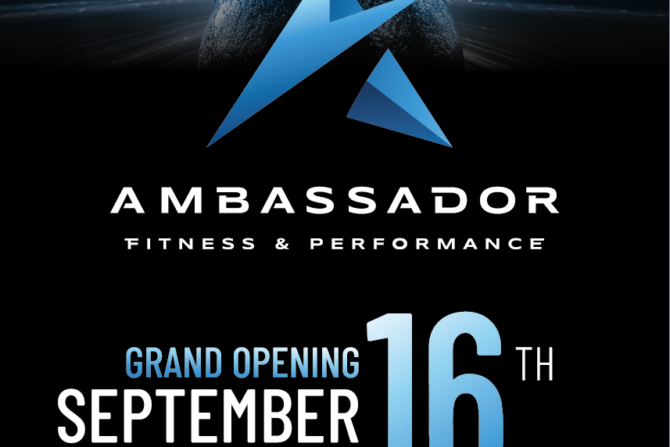 Ambassador Fitness & Performance Grand Opening September 16th!